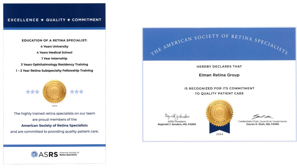 American Society of Retina Specialists has recognized Elman Retina Group for our commitment and quality patient care!